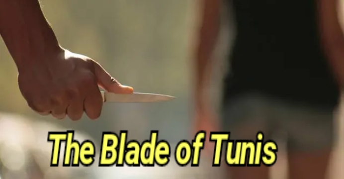 The Blade of Tunis
