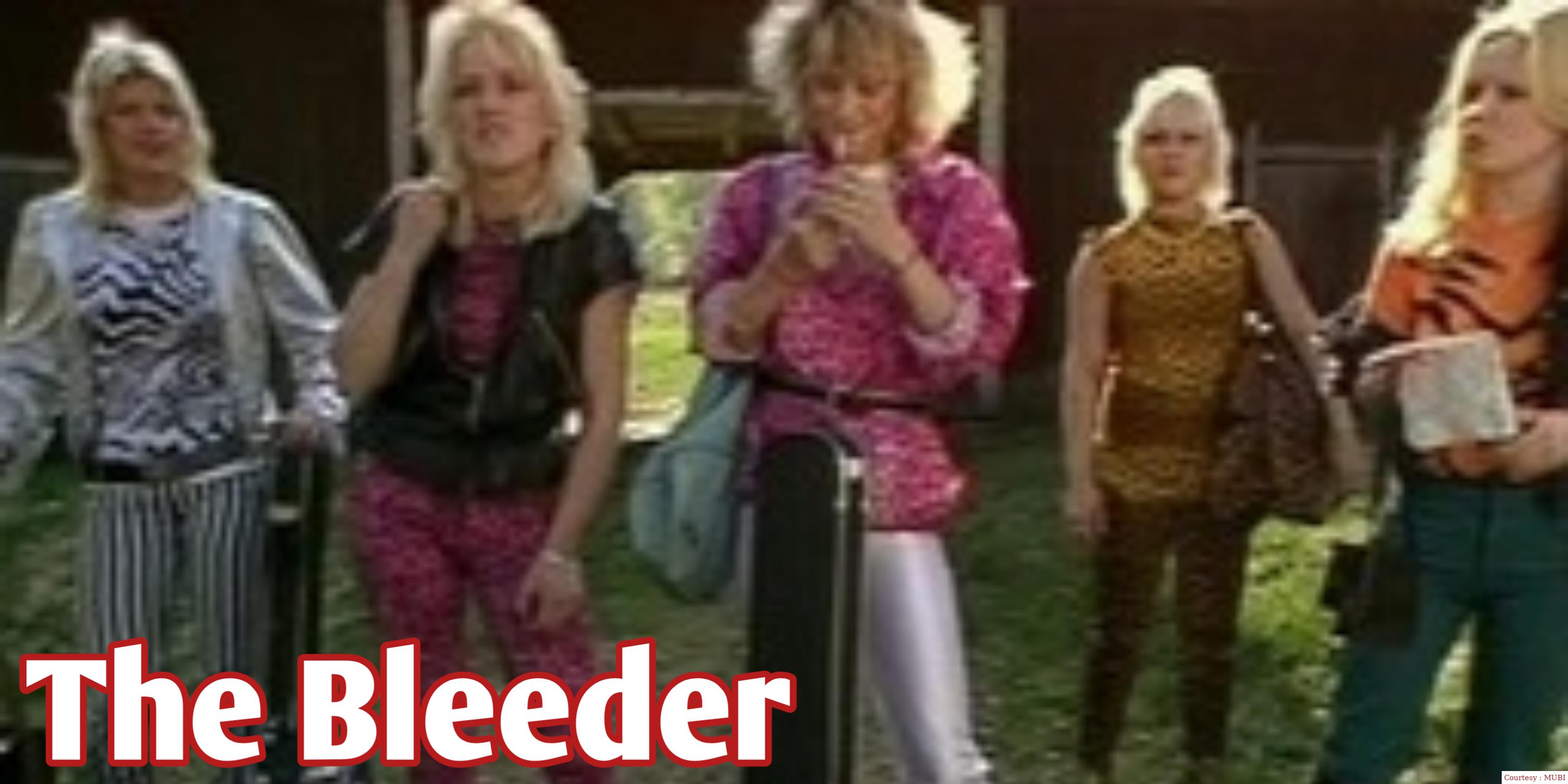 The Bleeder 
