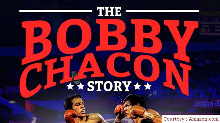 The Bobby Chacon Story