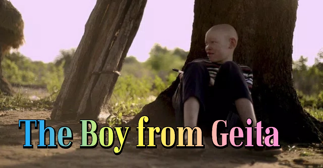 The Boy from Geita