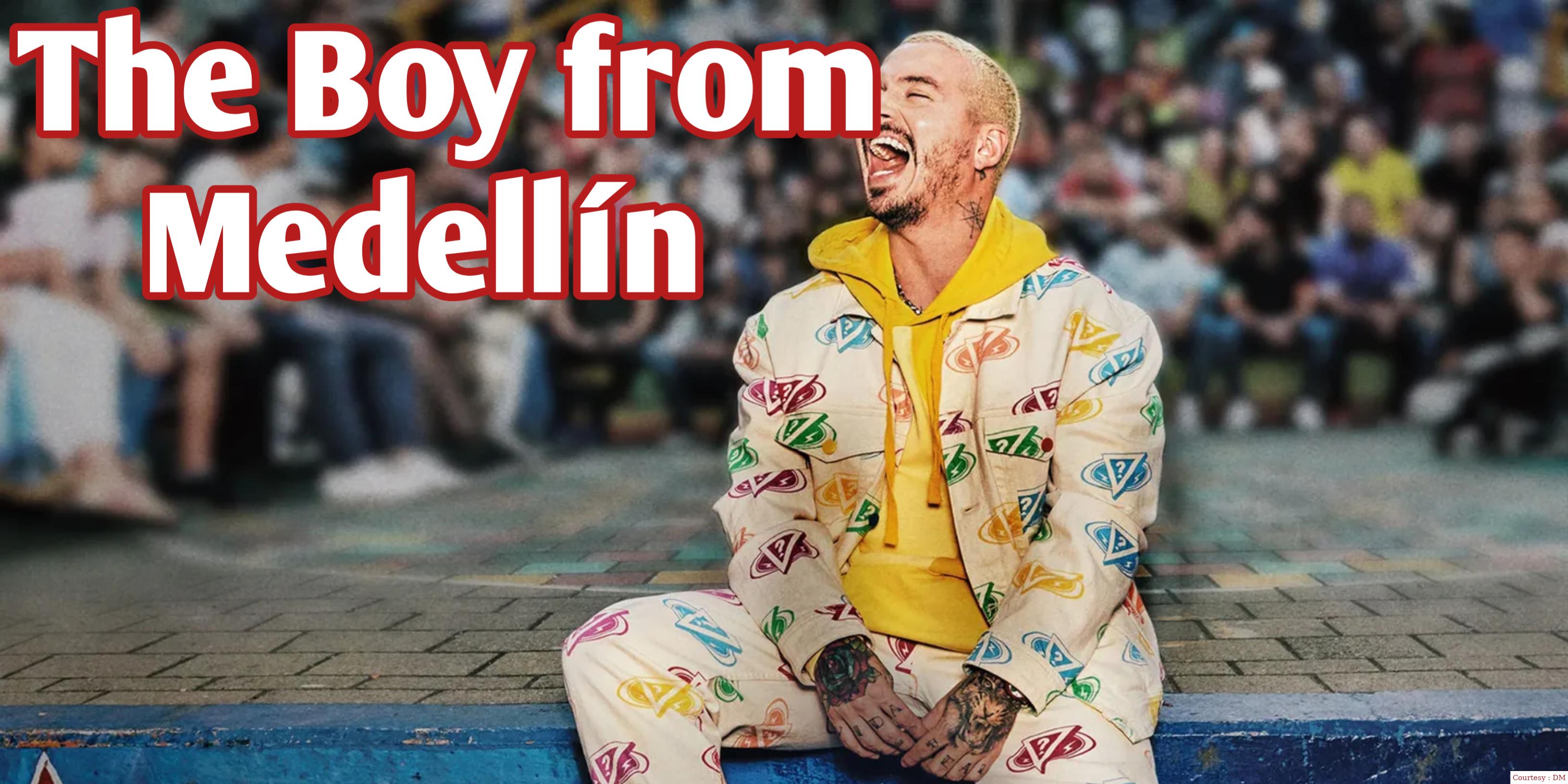 The Boy from Medellín 