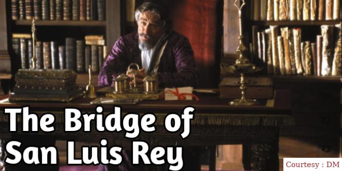 Watch Free  The Bridge of San Luis Rey Full Movie Online
