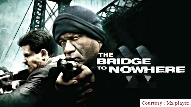 Watch Free  The Bridge to Nowhere Full Movie Online