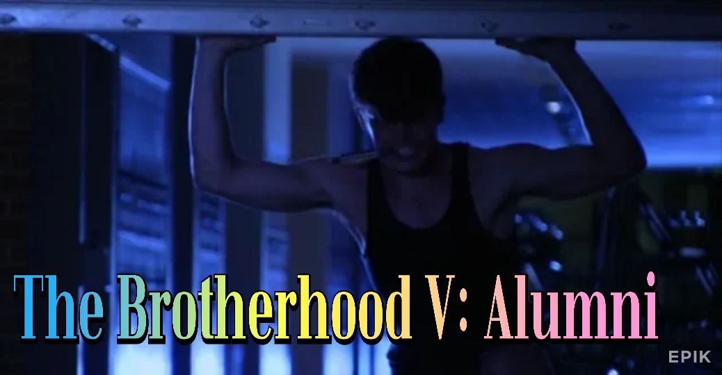 Watch Free The Brotherhood V: Alumni Full Movie Online