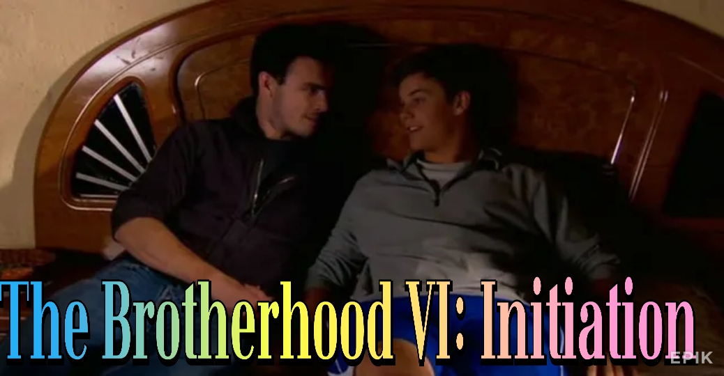 The Brotherhood VI: Initiation