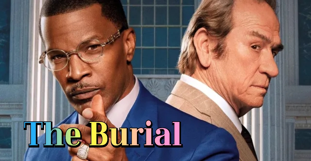 Watch Free The Burial Full Movie Online