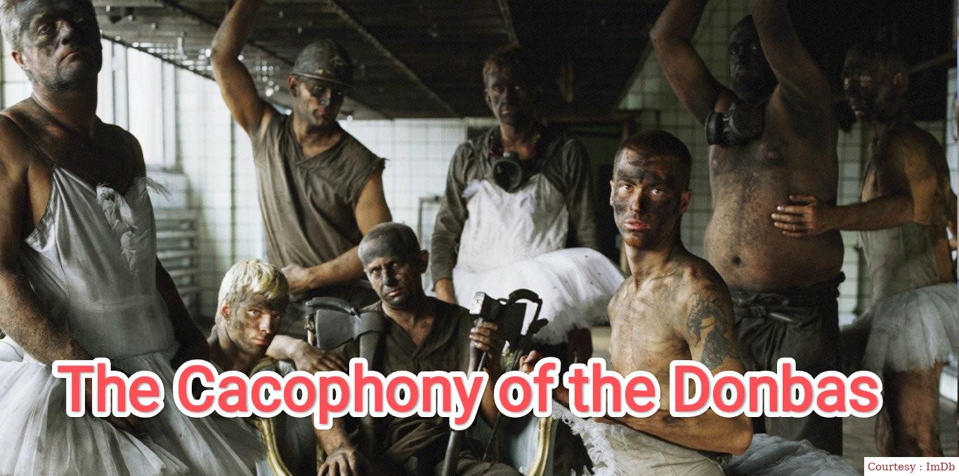 The Cacophony of the Donbas