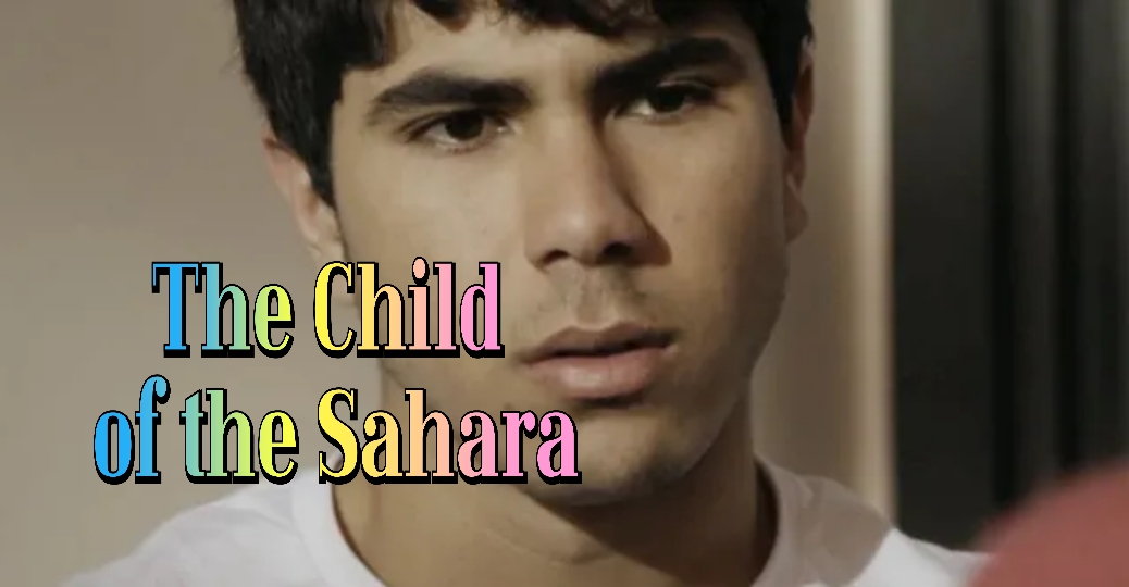 The Child of the Sahara