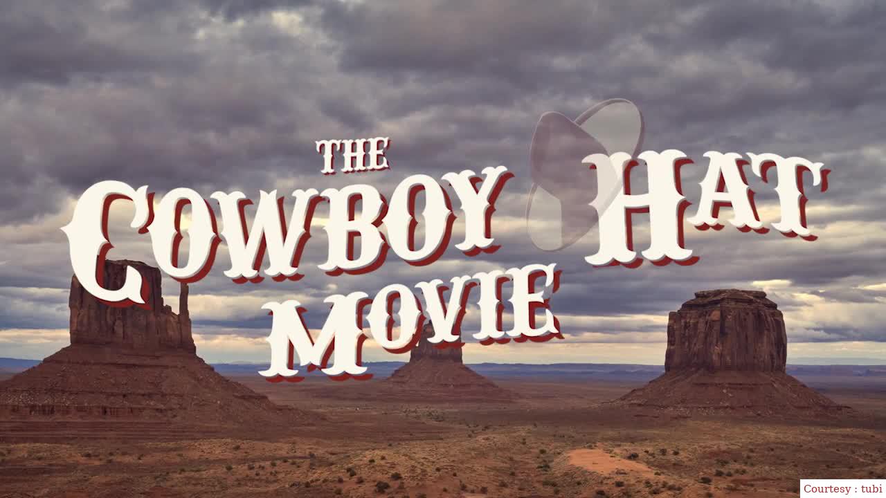 Watch Free  The Cowboy Hat Movie Full Movie Online