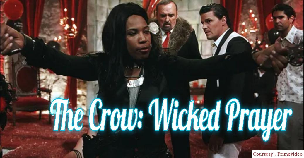The Crow: Wicked Prayer