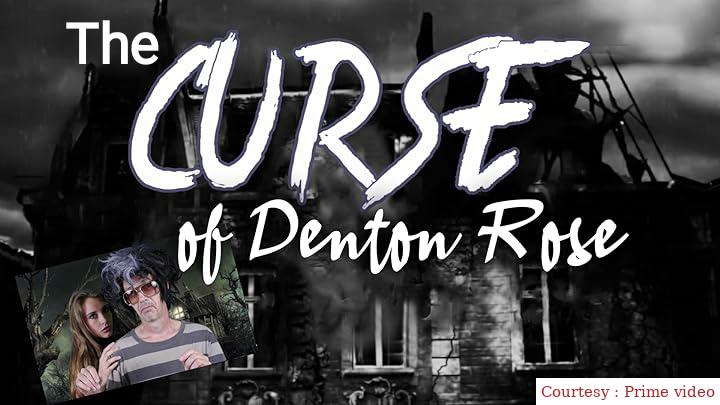 Watch Free The Curse Of Denton Rose Full Movie Online