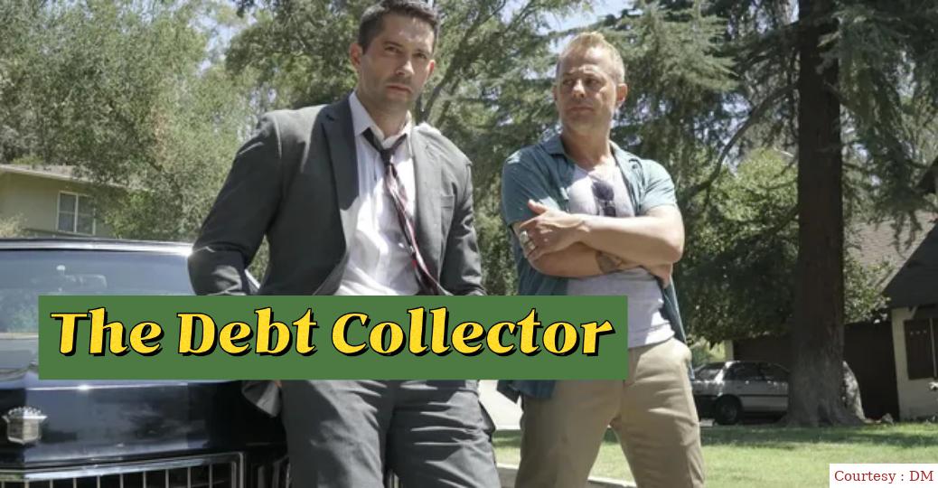 Watch Free  The Debt Collector Full Movie Online