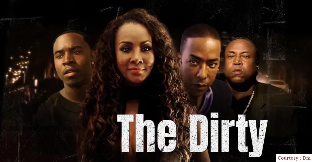 Watch Free  The Dirty Full Movie Online