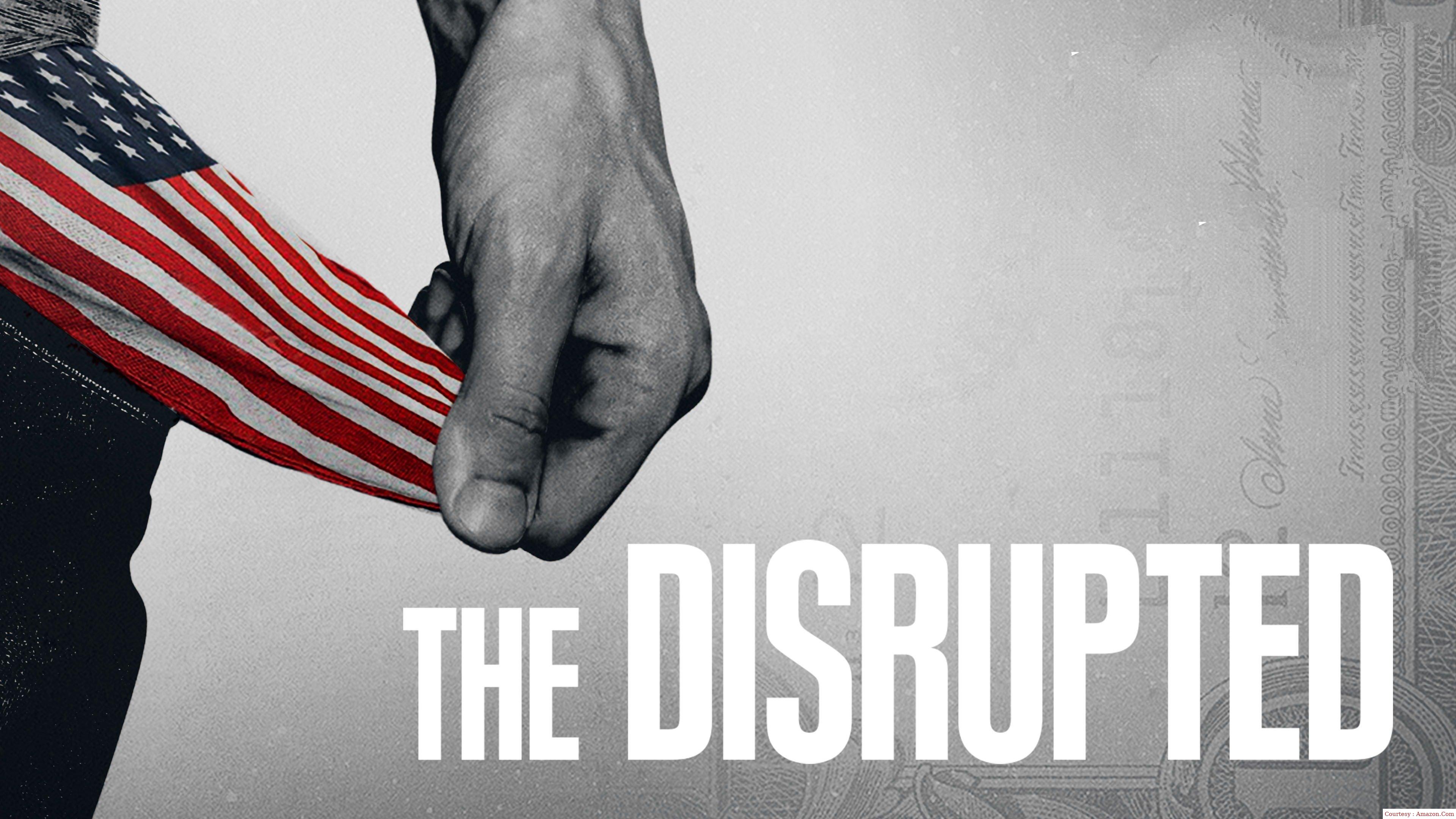 The Disrupted 