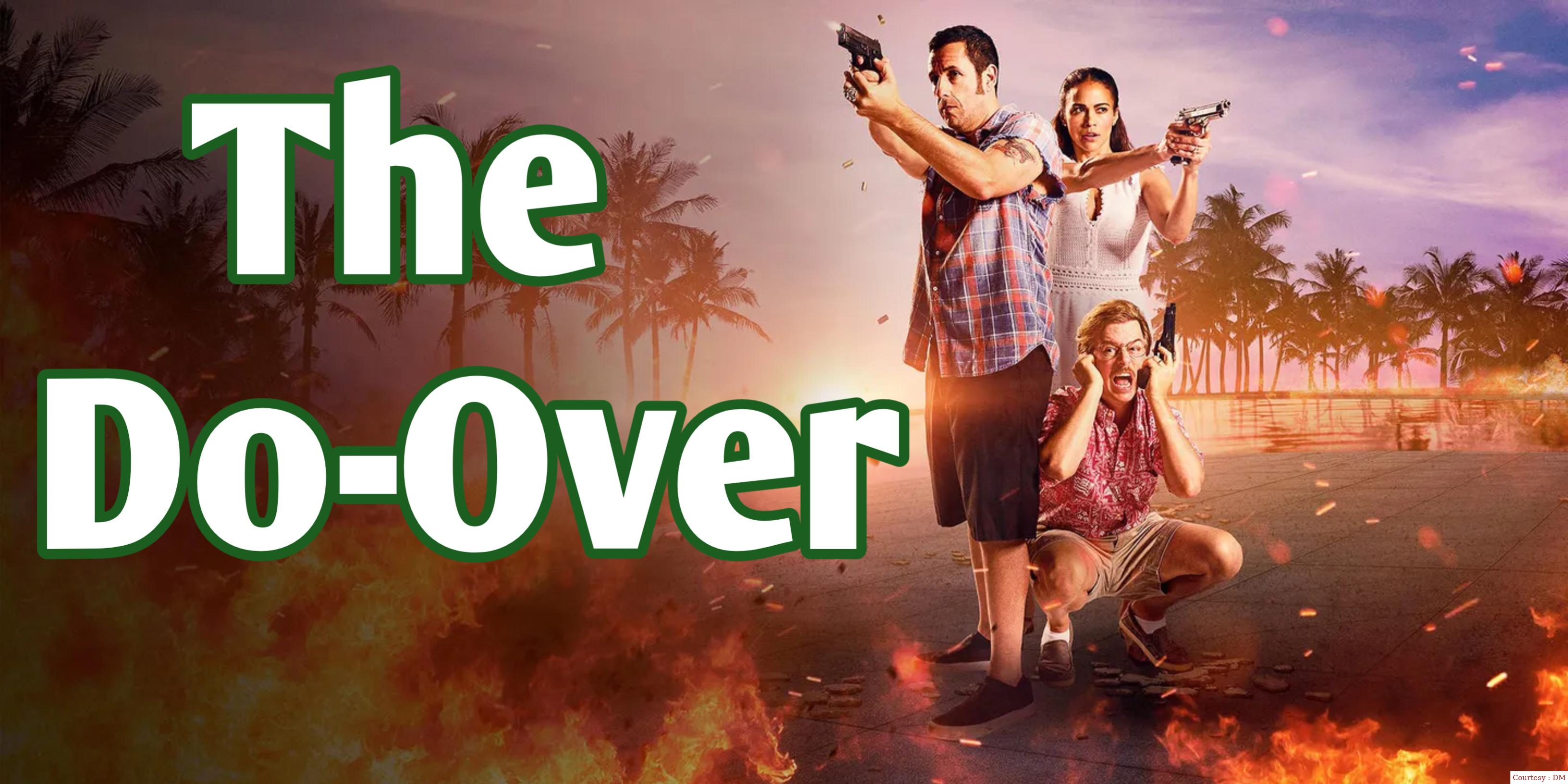 Watch Free  The Do-Over Full Movie Online