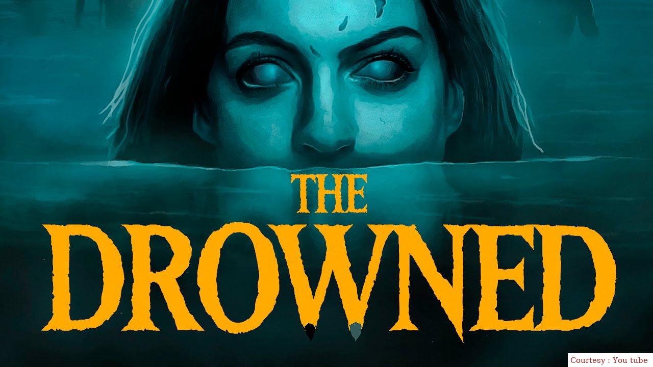 Watch Free  The Drowned Full Movie Online