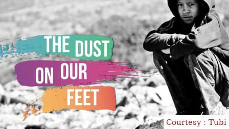 The Dust on Our Feet