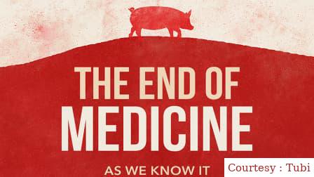 The End of Medicine