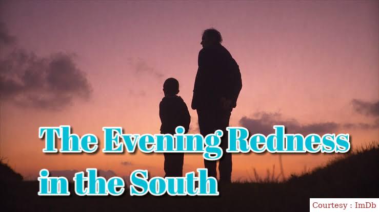 The Evening Redness in the South