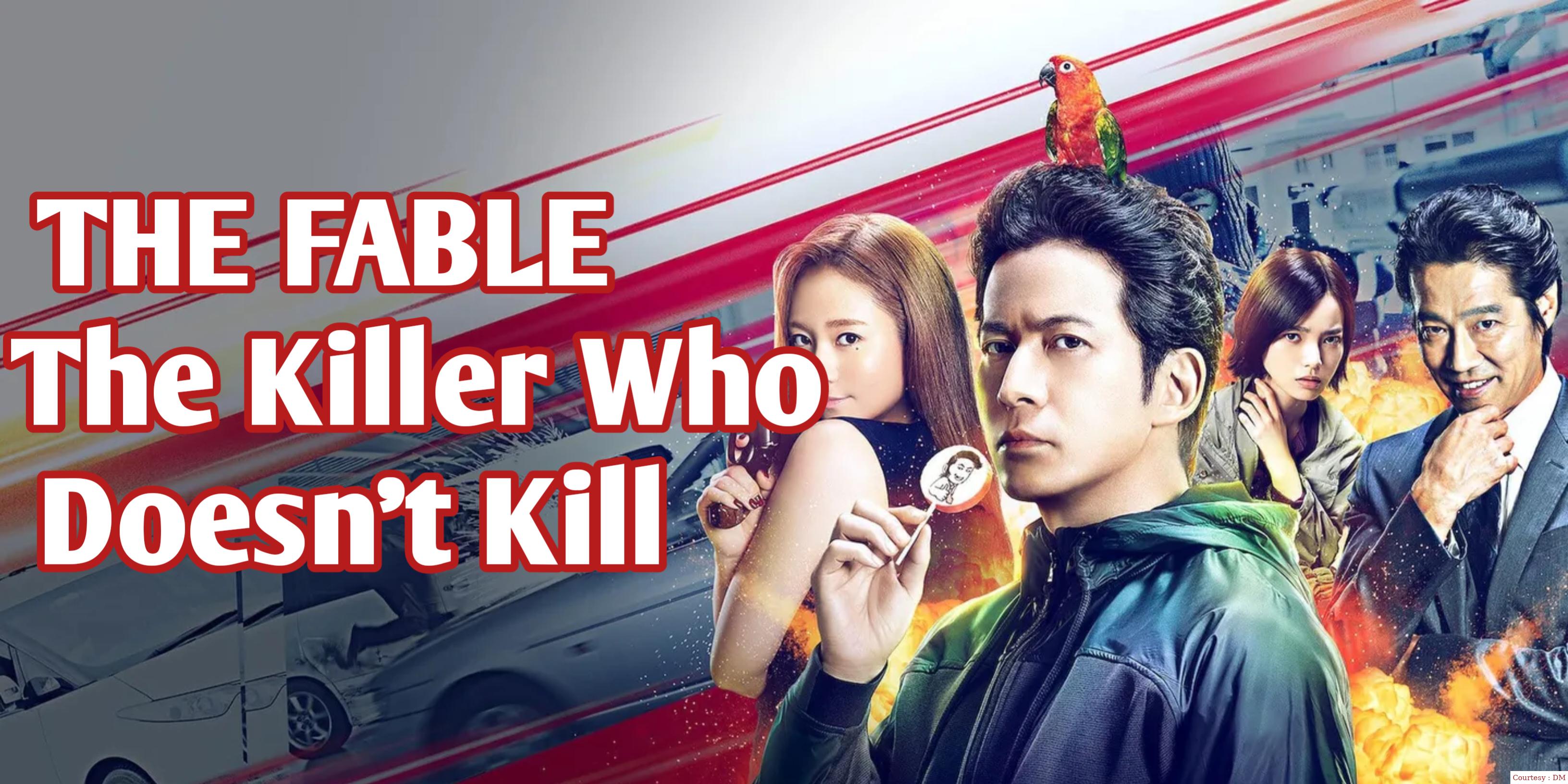 Watch Free  THE FABLE: The Killer Who Doesn't Kill Full Movie Online