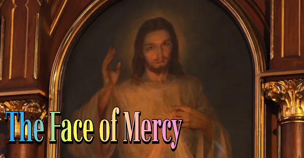 Watch Free The Face of Mercy Full Movie Online