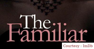 Watch Free  The Familiar Full Movie Online