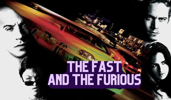 The Fast and the Furious