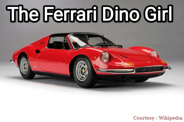 The Ferrari Dino Girl