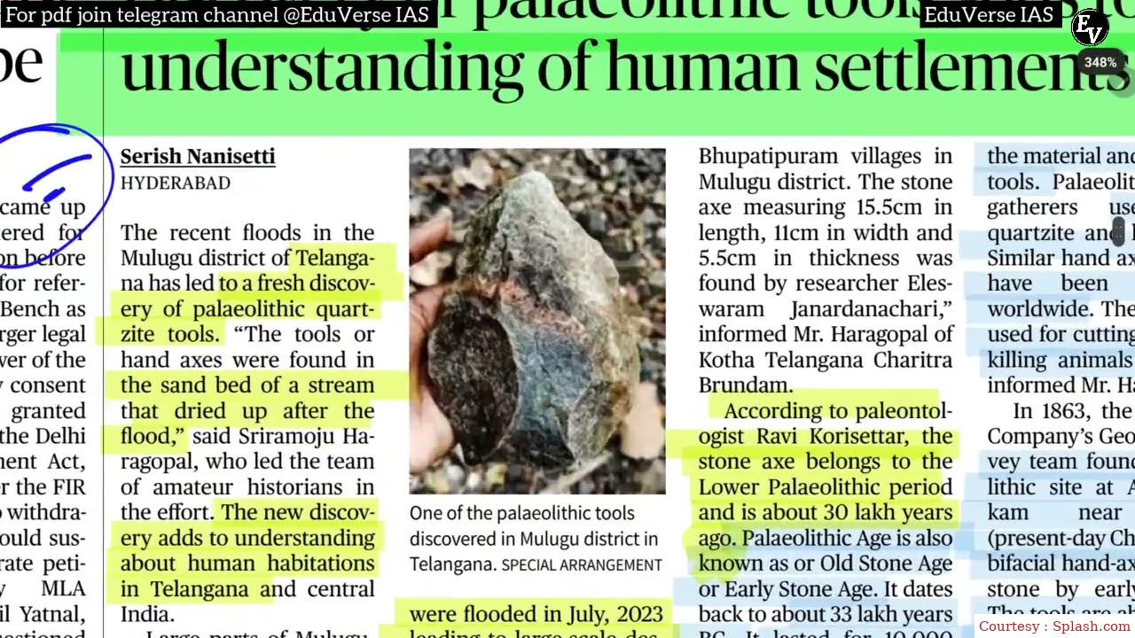 The floods in the district of Telangana have led to discovery of quartzite tools.