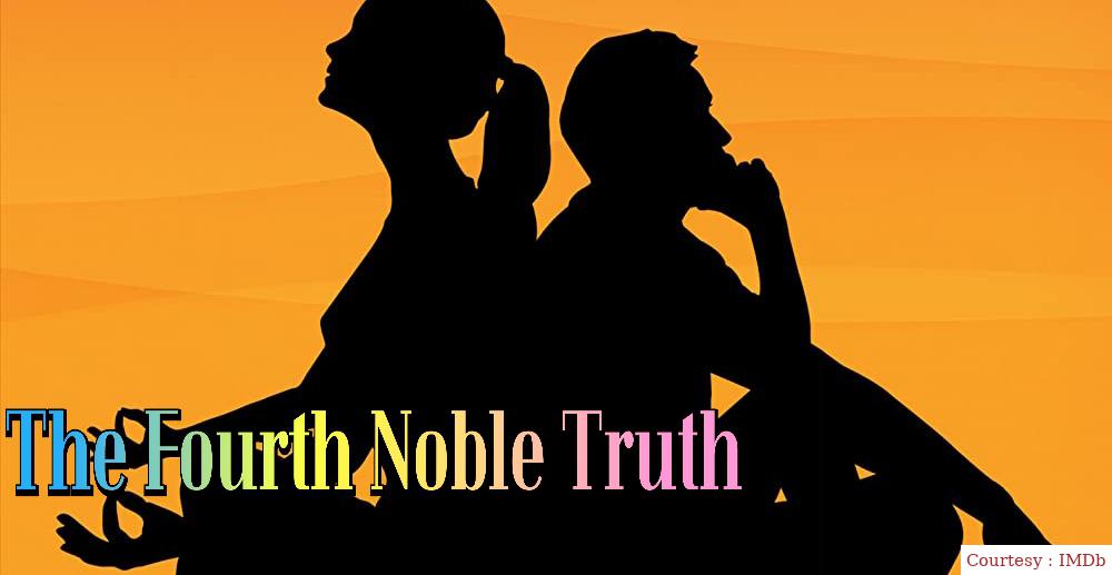 The Fourth Noble Truth 