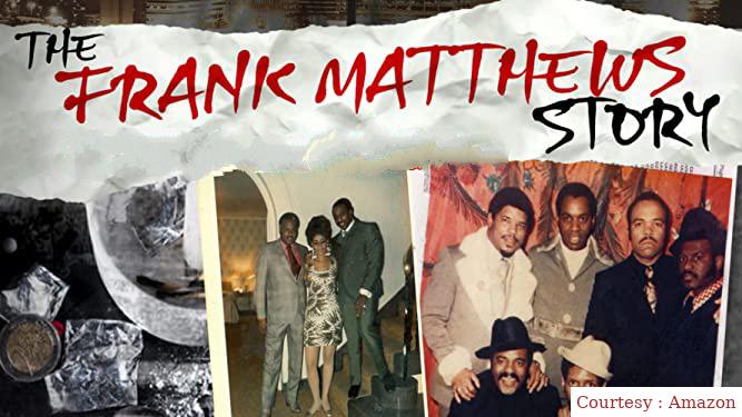 The Frank Matthews Story