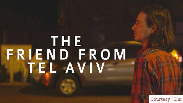Watch Free  The Friend from Tel Aviv Full Movie Online
