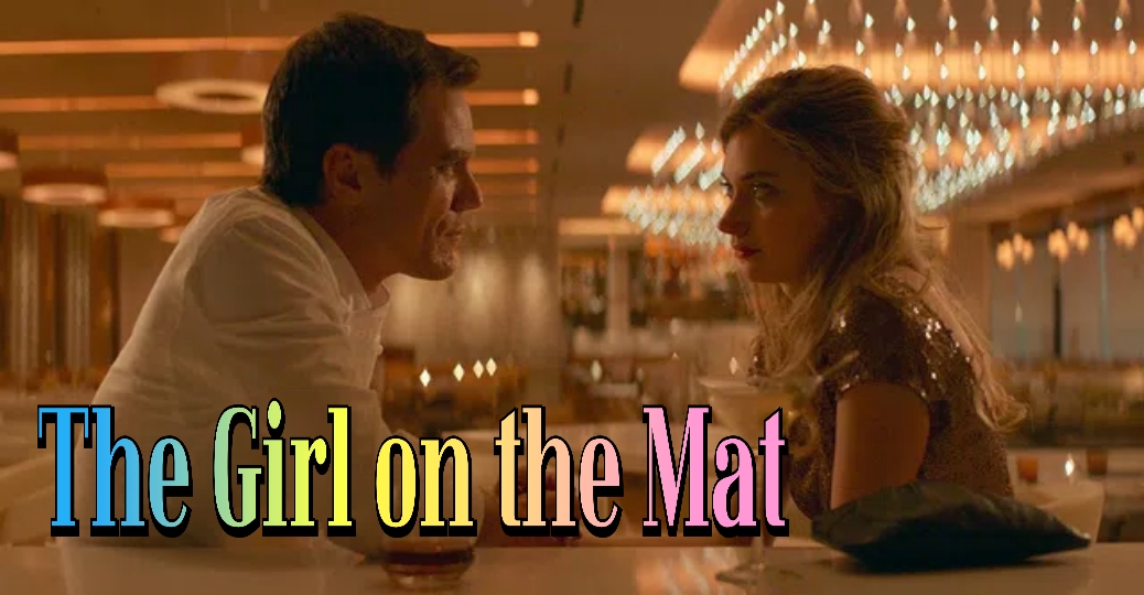 Watch Free  The Girl on the Mat Full Movie Online