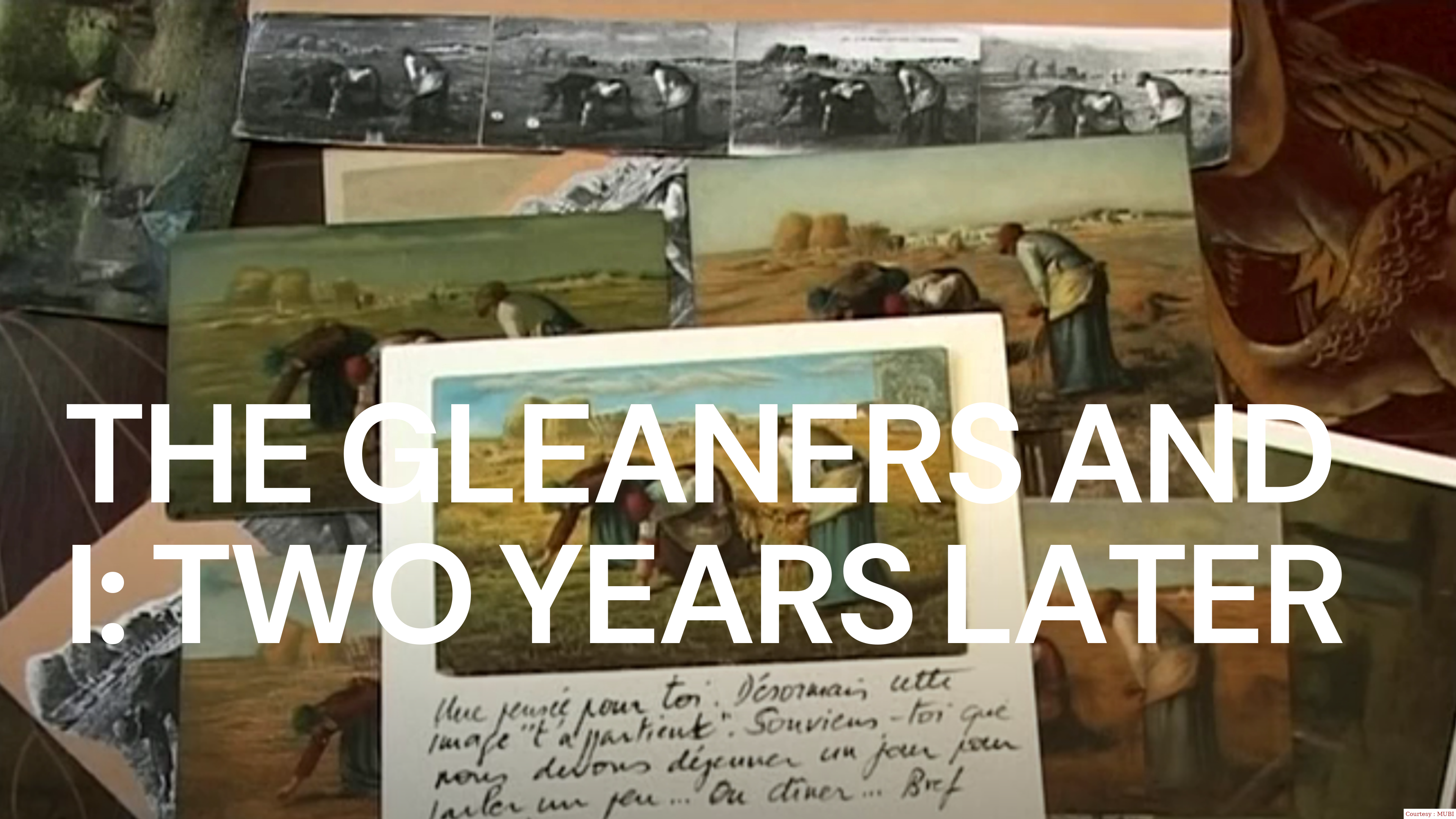 The Gleaners and I: Two Years Later