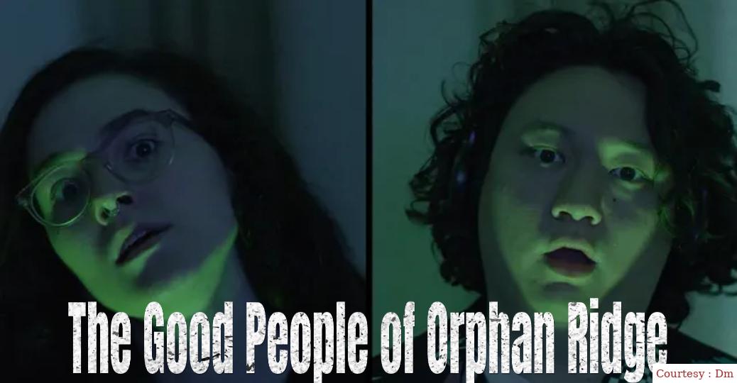 The Good People of Orphan Ridge