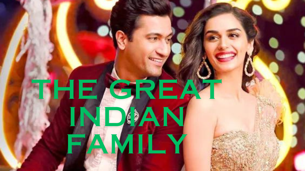 The Great Indian Family