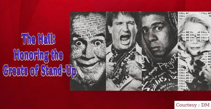 The Hall: Honoring the Greats of Stand-Up