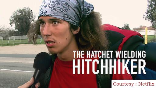 The Hatchet Wielding Hitchhiker