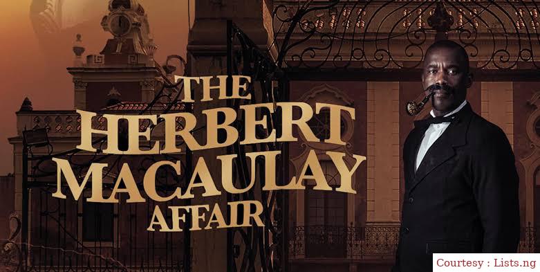 Watch Free  The Herbert Macaulay Affair Full Movie Online