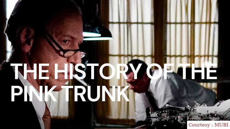 The History of the Pink Trunk