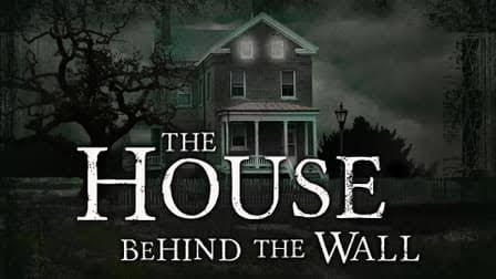Watch Free The House Behind the Wall Full Movie Online