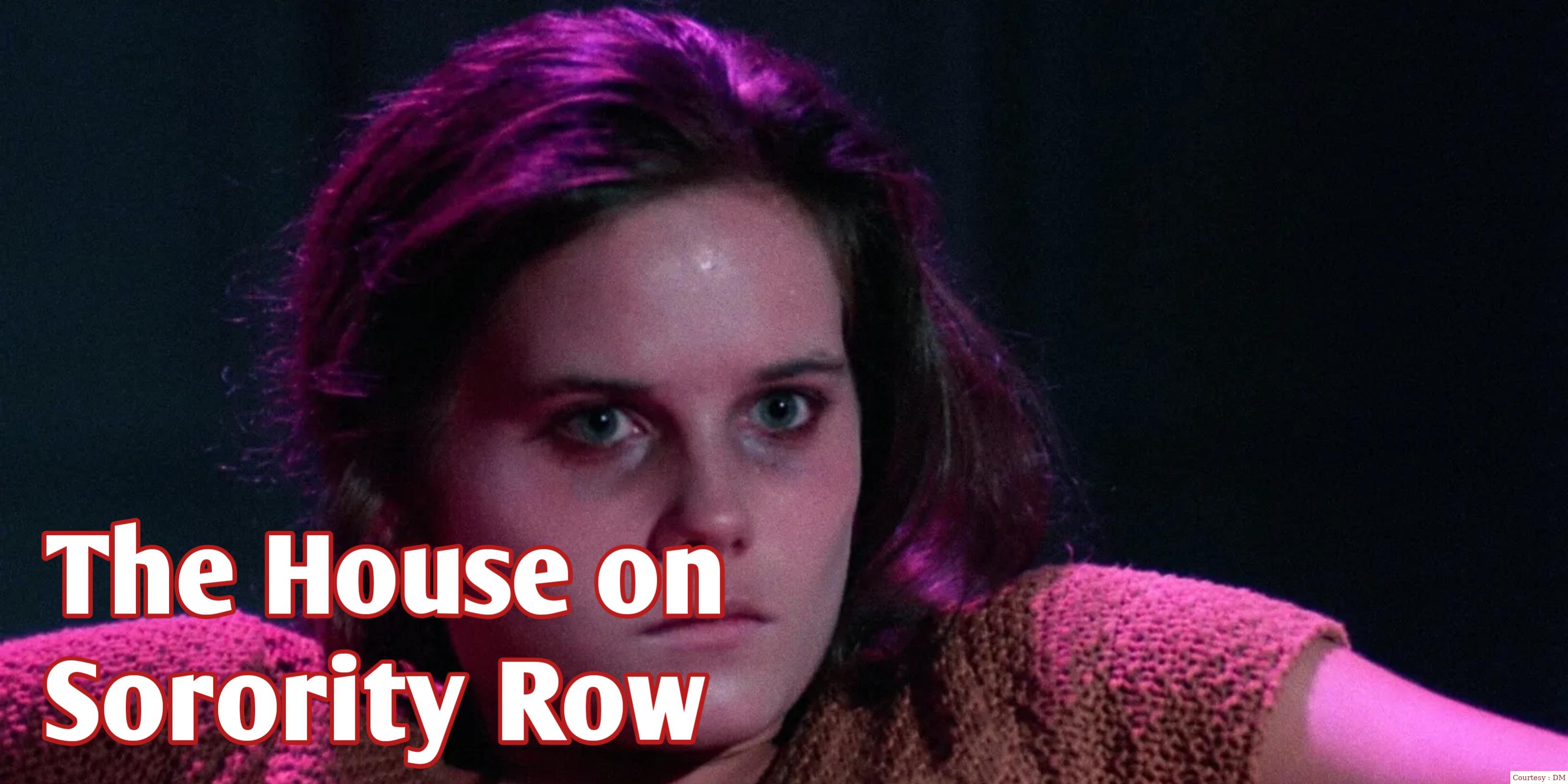 The House on Sorority Row