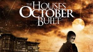 The Houses October Built