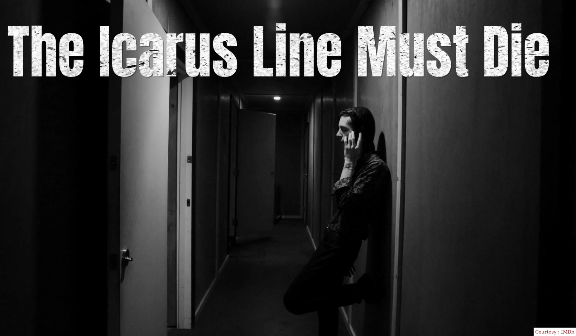 The Icarus Line Must Die