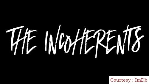 Watch Free  The Incoherents Full Movie Online