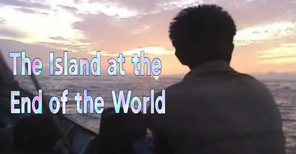 Watch Free  The Island at the End of the World Full Movie Online