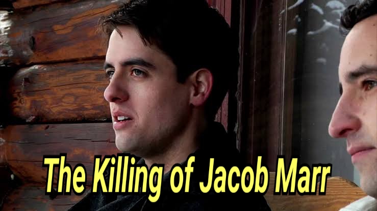 The Killing of Jacob Marr