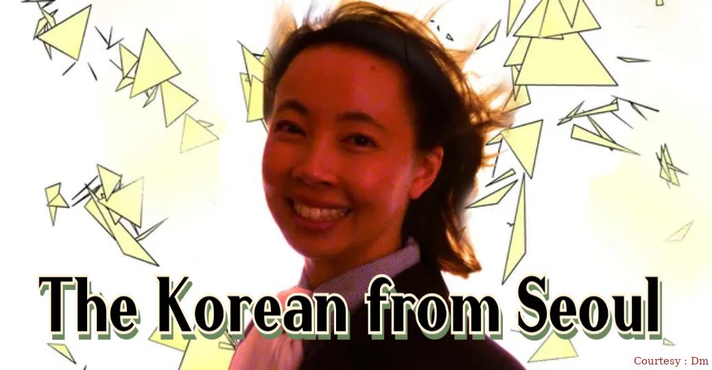 The Korean from Seoul 