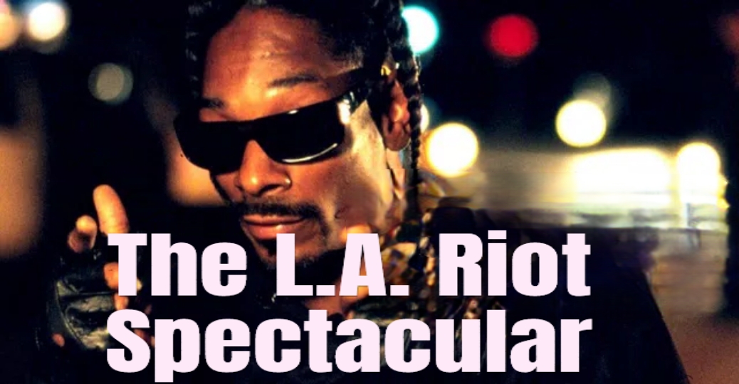 Watch Free  The L.A. Riot Spectacular Full Movie Online