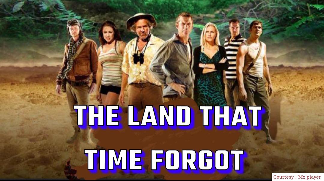 The Land That Time Forgot